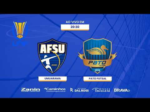 (AO VIVO) UMUARAMA X PATO FUTSAL - LIGA NACIONAL DE FUTSAL 2026
