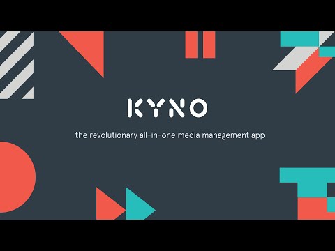 Kyno: The revolutionary all-in-one media management app