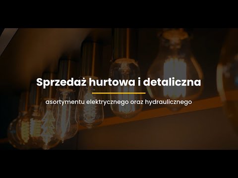 Hurtownia elektryczna - hurtownia hydrauliczna - Olsztynek - video