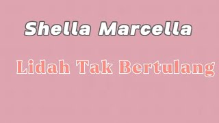 Download lagu LIDAH TAK BERTULANG || Shella Marcella (video lirik) mp3 Download lagu LIDAH TAK BERTULANG || Shella Marcella (video lirik) mp3