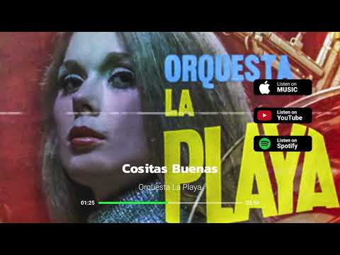 Orquesta La Playa - Cositas Buenas (Audio)
