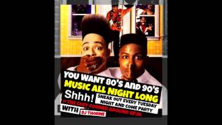 DJ THORNE 80'S AND 90'S PARTY EVERY TUESDAY