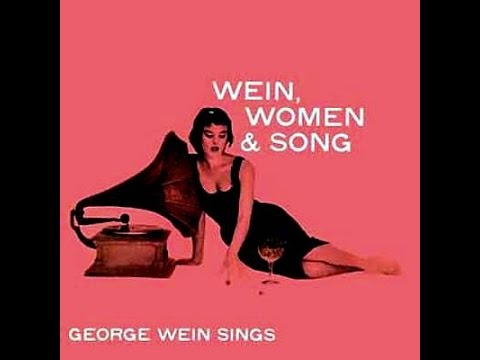 George Wein - Why Try To Change Me Now