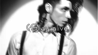 Andy Black - Stay Alive (feat.  Matt Skiba) Lyrics