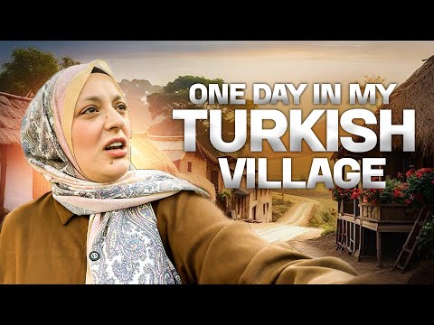 MY TURKISH VILLAGE 🇹🇷 | VISIT MY VILLAGE HOME 🏠 | VILLAGE CULTURE and FOOD 🥰