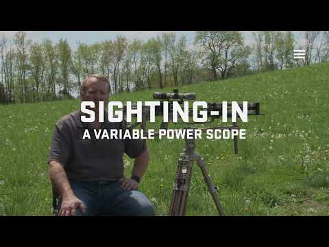 How to Sight-In a Variable Power Scope