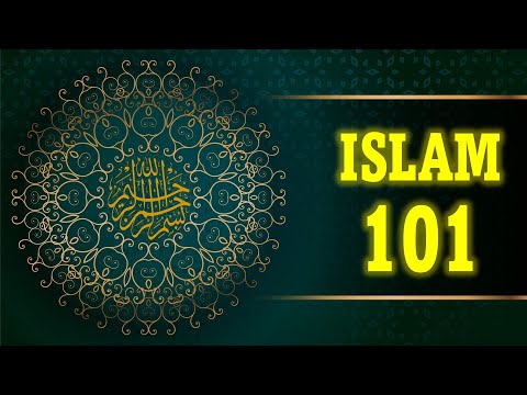ISLAM 101, an overview of the Islamic fundamentals.
