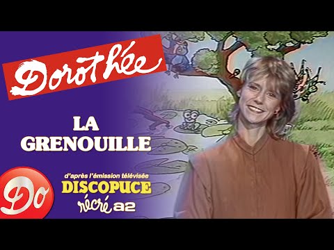 Dorothée - La grenouille | Discopuce | LE JARDIN DES CHANSONS