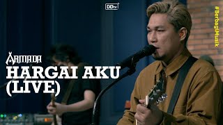 Download lagu ARMADA -  Hargai Aku (LIVE) | Ramadan Berbagi Musik mp3