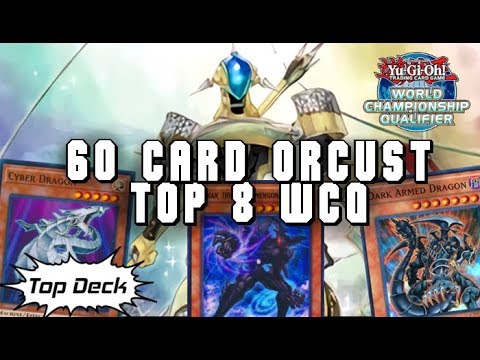 Top Deck: 60 Card Orcust | Top 8 | Kian Blakey | Stockton WCQ | Yu-Gi-Oh!