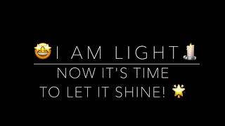 I AM LIGHT 🌟- Mantra