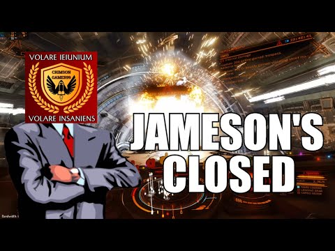 [Elite: Dangerous] JAMESON'S CLOSED