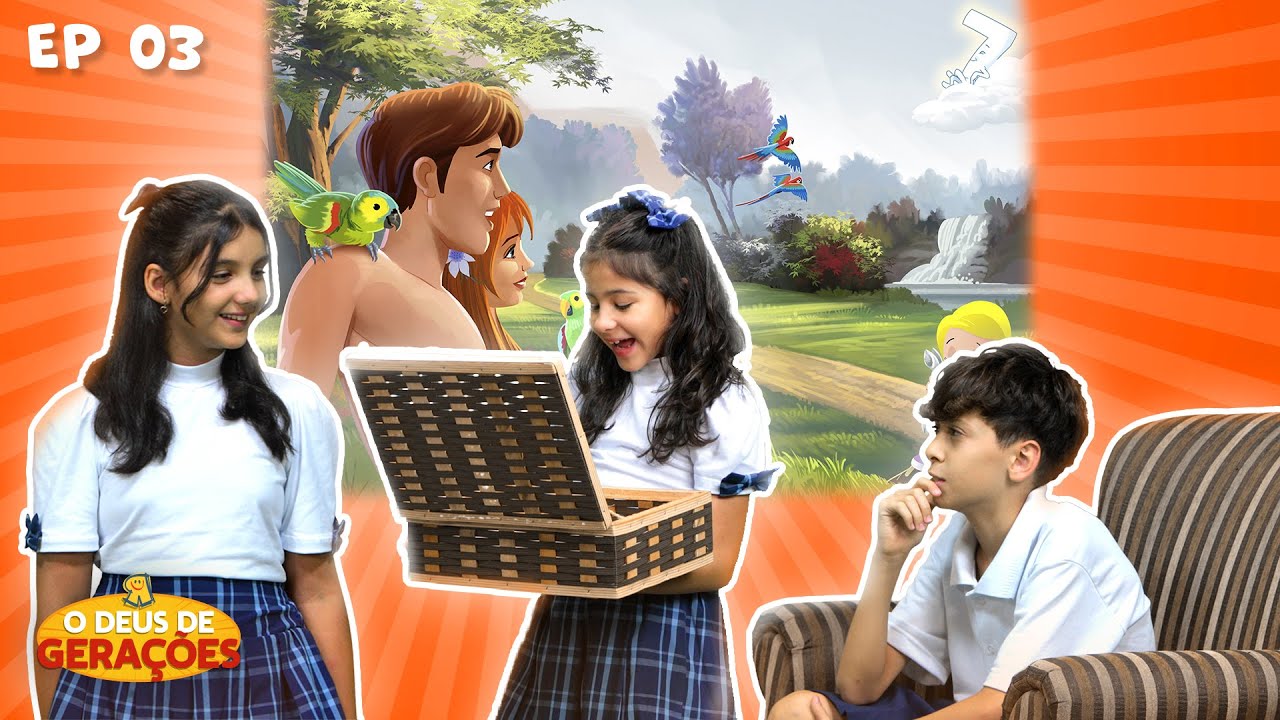 Deus criou o homem e a mulher | EP. 03 | O DEUS DE GERAÇÕES