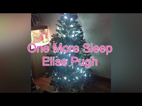 One More Sleep - Leona Lewis - Elise Pugh Cover