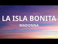 Madonna - La Isla Bonita (Lyrics)