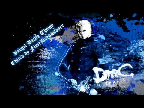 DmC Devil May Cry - Empty (Vergil Battle Theme)