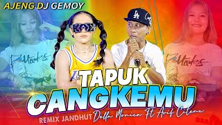 Download lagu TAPUK CANGKEMU - Della Monica Ft. Arif Citenx   |   Remix Ajeng DJ Gemoy ft. Pangeran Jandhut mp3 Download lagu TAPUK CANGKEMU - Della Monica Ft. Arif Citenx   |   Remix Ajeng DJ Gemoy ft. Pangeran Jandhut mp3