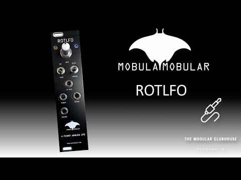 Episode26: Mobula Mobular ROTLFO | Eurorack Low Frequency Oscillator Module