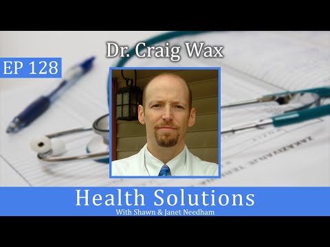 Ep 128: How COVID Fearmongering is HURTING, NOT Saving America! - Dr. Craig Wax