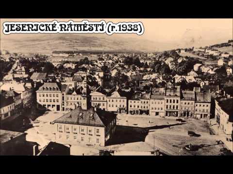 JESENICKO V ČASE  (1.díl - město Jeseník)