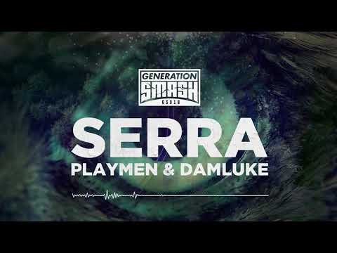 Playmen & Damluke - Serra