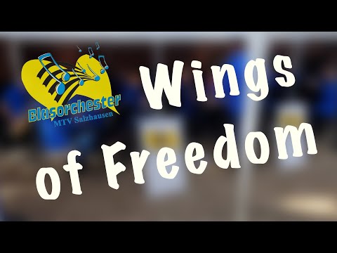 Wings of Freedom (Otto M. Schwarz) - Blasorchester MTV Salzhausen