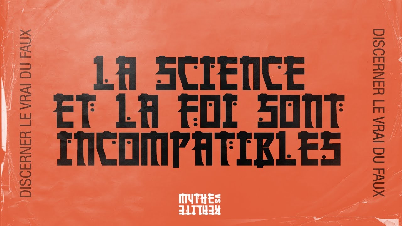 NV Ados - Mythe vs Réalité | La science et la foi sont incompatibles? | Marie Laferrière