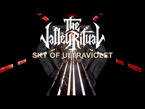 The Valley Ritual - Sky of Ultraviolet