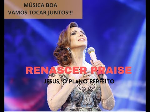 Jesus - Renascer Praise