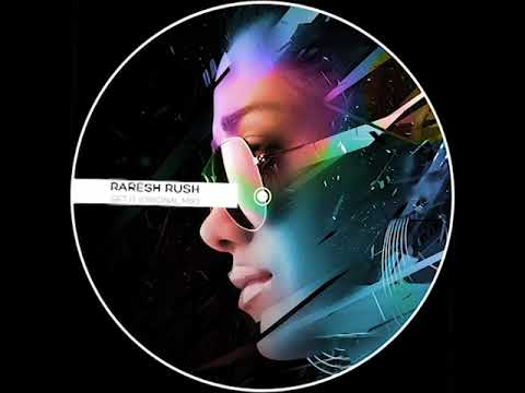 Raresh Rush  - Get It (Original Mix)