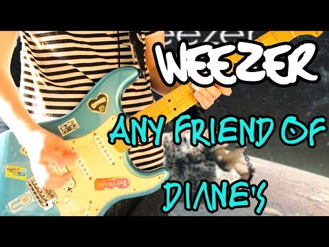 Any Friend Of Dianes - Weezer