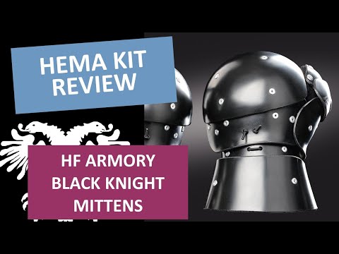 HEMA Kit Review: Black Knight Mittens by HF Armory