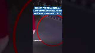 Curhat Pilu Anak Ibu Korban yang Ditabrak Mahasiswi Mabuk Marisa Putri, Beri Pesan Ini sebelum Tewas