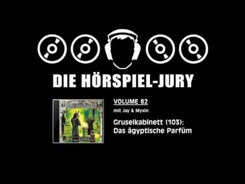 Hörspiel-Jury Vol. 82 - Gruselkabinett (103): Das ägyptische Parfüm