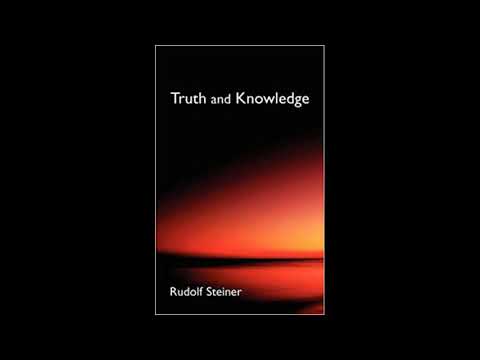 Rudolf Steiner Truth And Knowledge 1892 Becoming Borealis