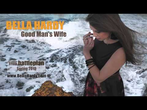 Bella Hardy - Good Man's Wife