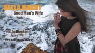 Bella Hardy - Good Man's Wife