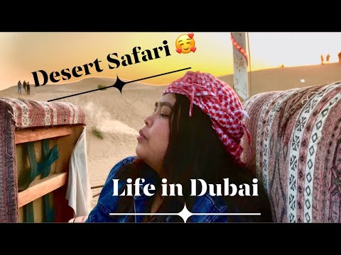 Desert Safari Adventure (Vlog #2 - Life in Dubai)