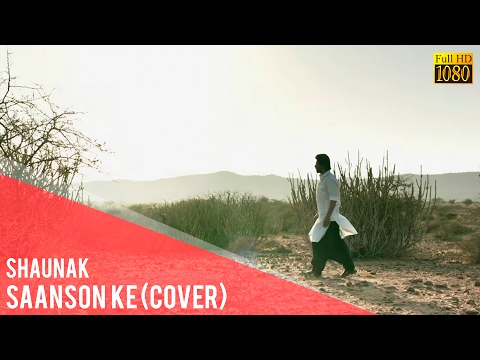 Saanson Ke | Raees | Shah Rukh Khan & Mahira Khan | KK | A Cover by Shaunak (Audio)