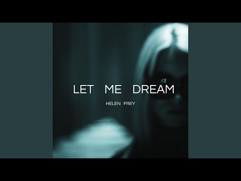 Let Me Dream
