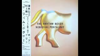 The Rhythm Boxer/Nobuyuki Ponta Unit