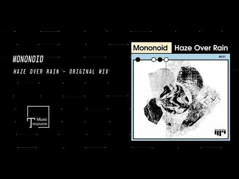 PREMIERE: Mononoid - Haze Over Rain (Original Mix) [BEAT BOUTIQUE]