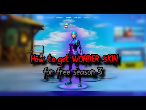 How to get *WONDER SKIN* for FREE (Season 3)