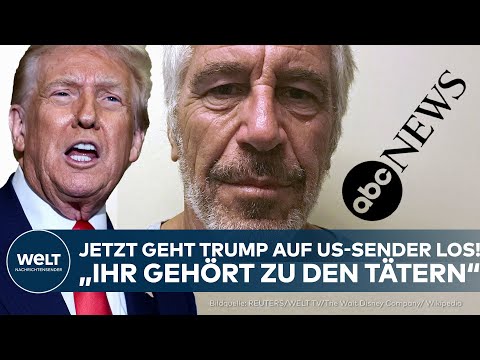 EPSTEIN-AKTEN: Nach Freigabe! – Jetzt poltert Trump gegen ABC News – "Ihr gehört zu  den Tätern!"