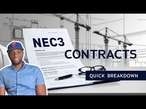 NEC3 Contracts: Quick Breakdown
