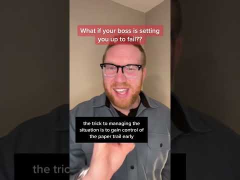 What if your boss is setting you up to fail?