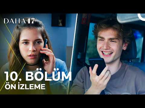Daha 17 | 10. Bölüm Ön İzleme