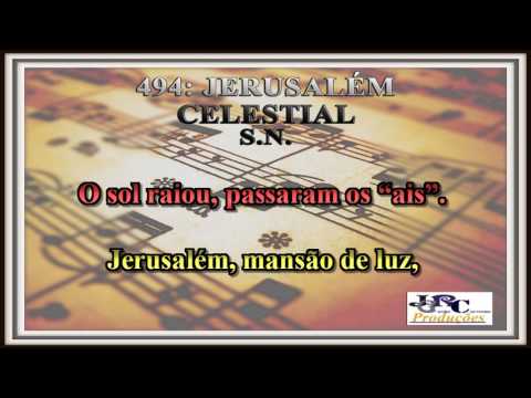 Harpa Cristã - 494   Jerusalém Celestial Karaoke/playback