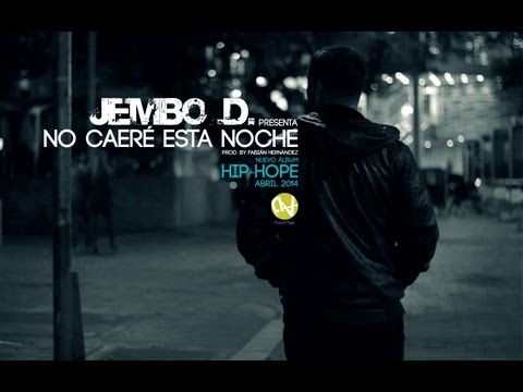 Jembo D. - No Caeré Esta Noche (Lyric Vídeo)