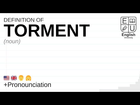 TORMENT meaning, definition & pronunciation | What is TORMENT? | How to say TORMENT
